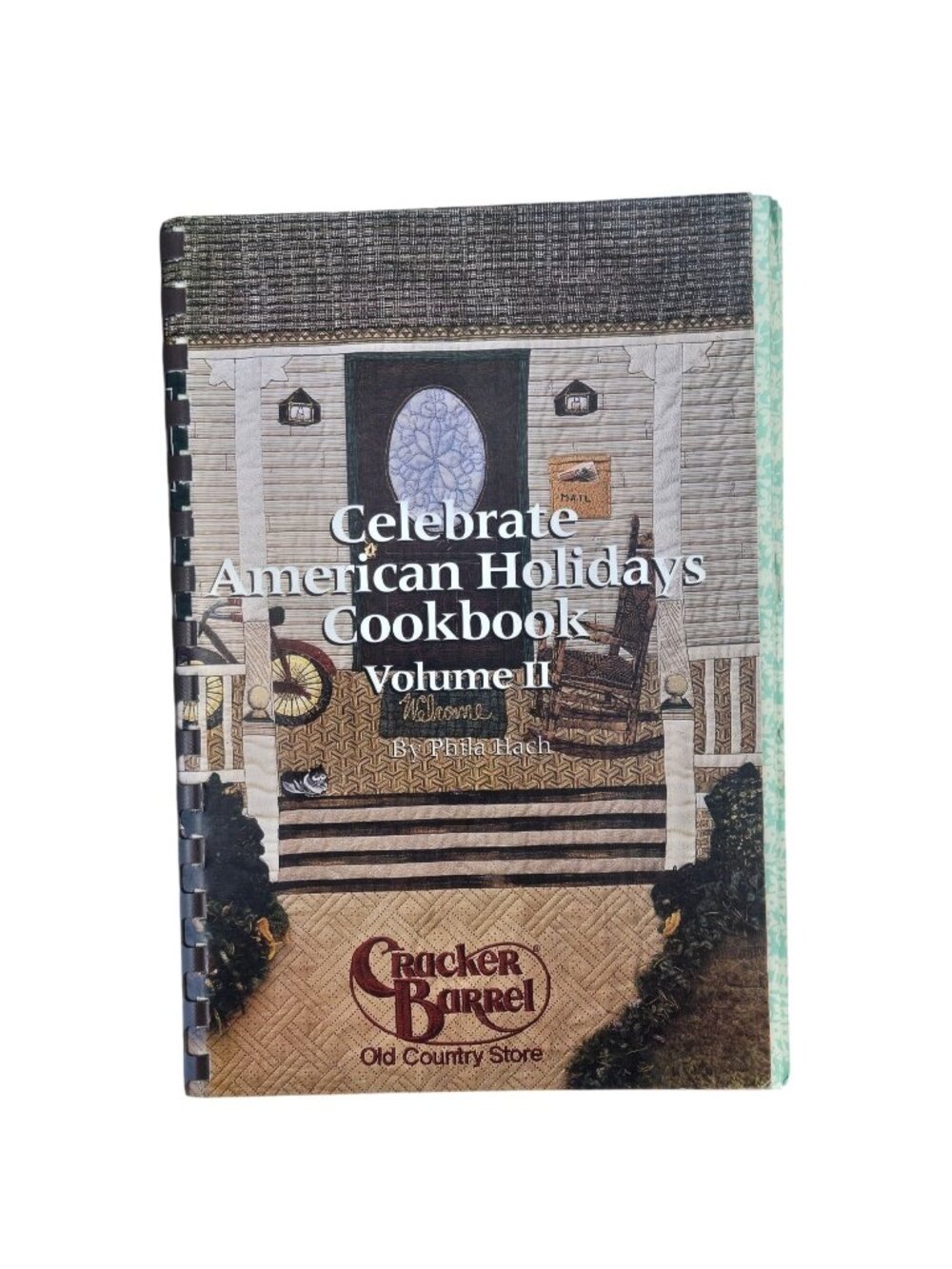 Cracker Barrel Cookbook Celebrate American Holidays Volume II By Phila Hach 1985
